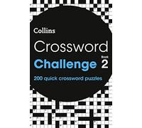 Collins Crossword Challenge: 200 quick crossword puzzles (Collins Crosswords)