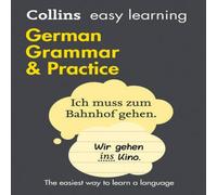 Collins Dictionaries EL GERMAN GRAM & PRAC 2ND ED : Trusted support for learning Collins Dictionaries Multicolor