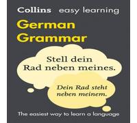 Collins Dictionaries EL GERMAN GRAMMAR 4TH ED : Trusted support for learning Paperback Book Collins Dictionaries Multicolor