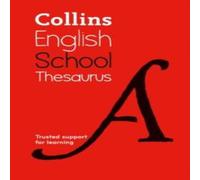 Collins Dictionaries SCHOOL THESAURUS_SCHOOL DIC PB : Trusted support for learning Collins Dictionaries Multicolor