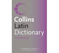Collins Dictionary and Grammar - Collins Latin Dictionary and Grammar