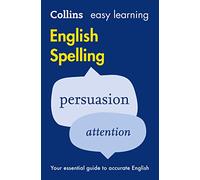 Collins – Easy Learning English Spelling – Your essential guide to accurate English