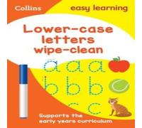 Collins Easy Learning Lower Case Letters Age 3-5 Wipe Clean Activity Book Paperback Collins Easy Learning Multicolor