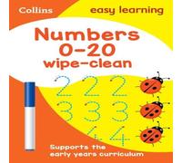 Collins Easy Learning Numbers 0-20 Age 3-5 Wipe Clean Activity Book Paperback Collins Easy Learning Multicolor