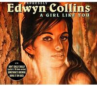 Collins Edwyn - Girl Like You