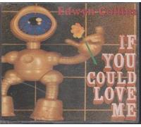 Collins, Edwyn - If You Could Love Me [CD 2]