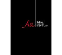 Collins English Dictionary Complete and Unabridged edition: Over 700,000 words and phrases