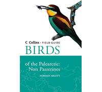 Collins Field Guide - Birds of the Palearctic: Non-Passerines