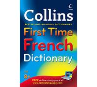 Collins First Time French Dictionary