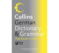 Collins German Dictionary and Grammar (Collins Dictionary and Grammar)