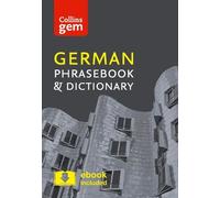 Collins German Phrasebook and Dictionary Gem Edition: Essential Phrases and Words in a Mini, Travel-Sized Format (Collins Gem 4th Revised edition)