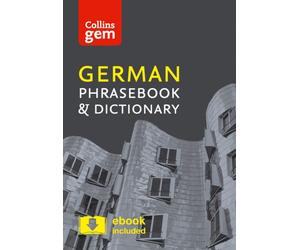Collins German Phrasebook and Dictionary Gem Edition : Essential Phrases and Words in a Mini, Travel-Sized Format