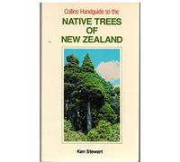 Collins handguide to the native trees of New Zealand