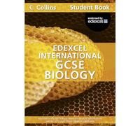 Collins International GCSE - Biology Student Book: Edexcel International GCSE