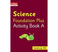 Collins International Science Foundation Plus Activity Book A (Collins International Foundation)