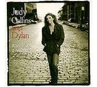 Collins, Judy - Sings Dylan Just Like a Woman