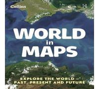 Collins Kids World in Maps Paperback Book Collins Kids Multicolor