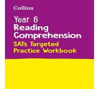 Collins KS2 Year 6 Reading Comprehension SATs Targeted Practice Workbook Paperback Collins KS2 Multicolor