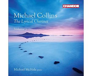 Collins/Mchale - The Lyrical Clarinet Vol. 3