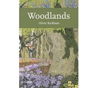 Collins New Naturalist Library (100) - Woodlands
