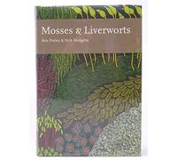 Collins New Naturalist Library (97) - Mosses and Liverworts: v. 96