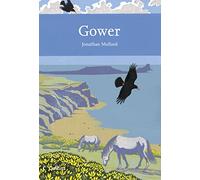 Collins New Naturalist Library (99) - Gower: No. 99