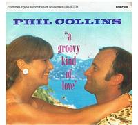 COLLINS, Phil - A groovy kind of love / Big noise (Instrumental) / 257 851-7
