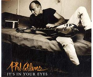 Collins Phil - Its in Your Eyes [CD 1]