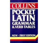 Collins Pocket Latin Grammar and Verb Tables