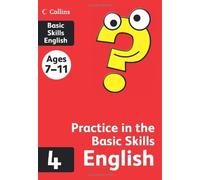 Collins Practice in the Basic Skills - English Book 4 by (2012-12-14)