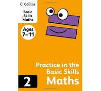 Collins Practice in the Basic Skills - Maths Book 2 by unknown (2012) Paperback