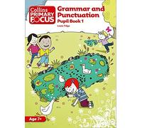 Collins Primary Focus - Grammar and Punctuation: Pupil Book 1 by Fidge, Louis (2011) Paperback