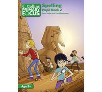 Collins Primary Focus - Spelling: Pupil Book 2