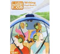Collins Primary Focus - Writing: Pupil Book 3 by Jackman, John, Wren, Wendy (March 18, 2013) Paperback