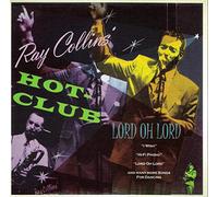 Collins, Ray -Hotclub- - Lord Oh Lord