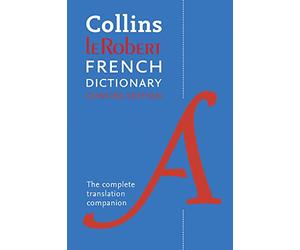 Collins Robert French Concise Dictionary: Your translation companion