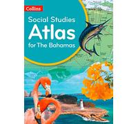 Collins Social Studies Atlas for the Bahamas