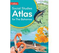 Collins Social Studies Atlas for the Bahamas