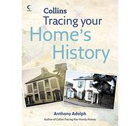 Collins Tracing Your Home's History
