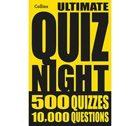 Collins Ultimate Quiz Night – 10,000 Easy, Medium and Hard Questions with Picture Rounds