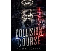 Collision Course (The Adrian McNeil Series)