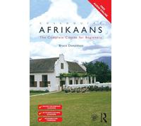 Colloquial Afrikaans: The Complete Course for Beginners (Colloquial Series (Book Only))