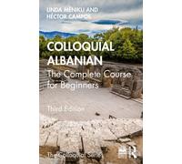 Colloquial Albanian: The Complete Course for Beginners (Colloquial Series)
