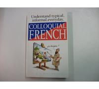 Colloquial French