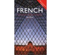 Colloquial French: A Complete Language Course (Colloquial Series)