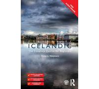 Colloquial Icelandic: The Complete Course for Beginners (Colloquial Series 2nd edition)