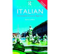 Colloquial Italian: The Complete Course for Beginners (Colloquial Series)
