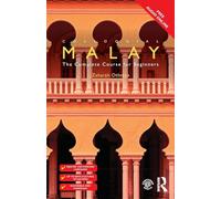Colloquial Malay: The Complete Course for Beginners (Colloquial Series (Book Only))