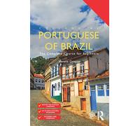 Colloquial Portuguese of Brazil: The Complete Course for Beginners (Colloquial Series)