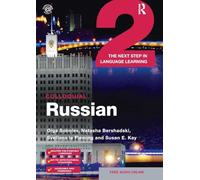 Colloquial Russian 2: The Next Step in Language Learning (Colloquial Series)